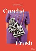 Ler Crochê crush, do autor Molla Mills