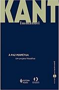 Ler À paz perpétua: Um projeto filosófico, do autor Immanuel Kant
