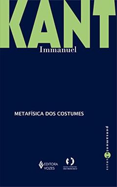 Metafísica dos costumes, do autor Immanuel Kant