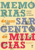 Ler Memórias de um Sargento de Milícias, do autor Manuel Antônio de Almeida Ler Memórias de um Sargento de Milícias, do autor Manuel Antônio de Almeida