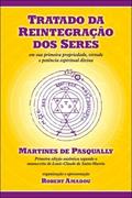 Ler Tratado da Reintegração dos Seres..., do autor Robert Amadou Org.