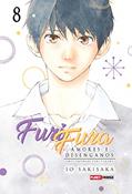 Ler Furi Fura - Amores E Desenganos Vol. 08, do autor Io Sakisaka Ler Furi Fura - Amores E Desenganos Vol. 08, do autor Io Sakisaka