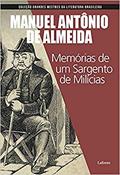Ler Memórias de um Sargento de Milícias, do autor Manuel Antônio Almeida