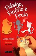 Ler Fidalgo, Finório e Firula, do autor Letícia Möller