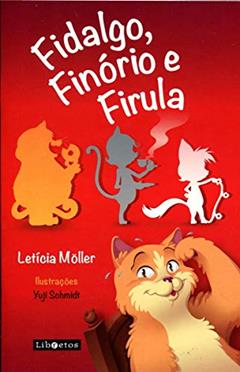 Fidalgo, Finório e Firula, do autor Letícia Möller