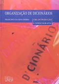 Ler Organização de dicionários: Uma introdução à lexicografia, do autor Francisco da Silva Borba