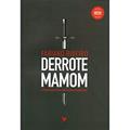 Ler Derrote Mamom, do autor Fabiano Ribeiro
