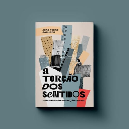 Ler A TORÇÃO DOS SENTIDOS, do autor JOÃO PEDRO CACHOPO Ler A TORÇÃO DOS SENTIDOS, do autor JOÃO PEDRO CACHOPO