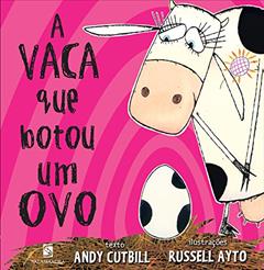 A vaca que botou um ovo, do autor Andy Cutbill