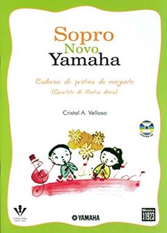 Sopro novo Yamaha - Quarteto Flautas doces, do autor Cristal A. Velloso