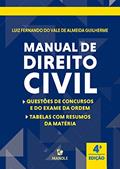 Ler Manual de direito civil: Tabela com resumo e questões de concursos e da ordem, do autor Luiz Fernando do Vale de Almeida Guilherme Ler Manual de direito civil: Tabela com resumo e questões de concursos e da ordem, do autor Luiz Fernando do Vale de Almeida Guilherme