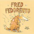Ler Fred fedorento, do autor Daniel Postgate