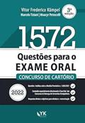 Ler 1572 Questões para o Exame Oral. Concurso de Cartório, do autor Vitor Frederico Kümpel; Marcelo Tiziani; Moacyr Petrocelli