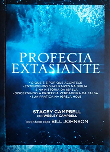 Ler Profecia extasiante, do autor Stacey Campbell