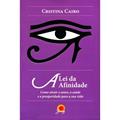 Ler Lei da Afinidade, do autor Autor Cristina Cairo Ler Lei da Afinidade, do autor Autor Cristina Cairo