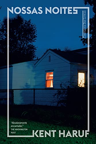 Ler Nossas noites, do autor Kent Haruf