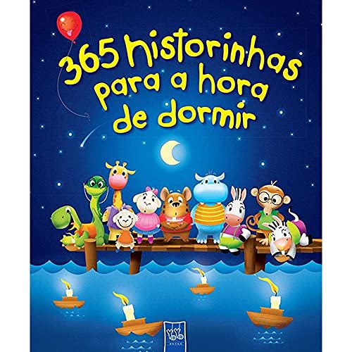 Ler 365 historinhas para a hora de dormir, do autor Yoyo Books Ler 365 historinhas para a hora de dormir, do autor Yoyo Books