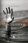 Ler O Mergulhador, do autor Nuno Rebelo Ler O Mergulhador, do autor Nuno Rebelo