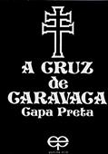 Ler A Cruz de Caravaca. Capa Preta, do autor Vários Autores