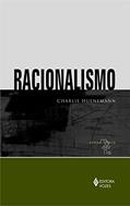 Ler Racionalismo, do autor Charlie Huenemann Ler Racionalismo, do autor Charlie Huenemann