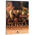 Ler Moisés: O Profeta Fundador (Vol. 2), do autor Gerald Messadié Ler Moisés: O Profeta Fundador (Vol. 2), do autor Gerald Messadié