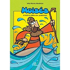 Moisés: A história bíblica em quadrinhos, do autor João Marcos Parreira Mendonça