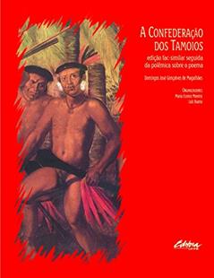 A Confederação dos Tamoios, do autor Domingos José Gonçalves de Magalhães