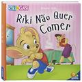Ler Comportamentos:Riki não quer comer (Riki & Gabi), do autor Roberto Belli