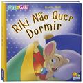 Ler Comportamentos:Riki não quer dormir (Riki & Gabi), do autor Roberto Belli Ler Comportamentos:Riki não quer dormir (Riki & Gabi), do autor Roberto Belli