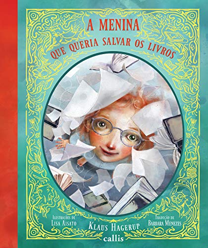 Ler A Menina Que Queria Salvar os Livros, do autor Klaus Hagerup