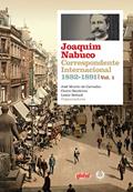 Ler Joaquim Nabuco: correspondente inter. 1882-1891: Volume Volume I, do autor Joaquim Nabuco