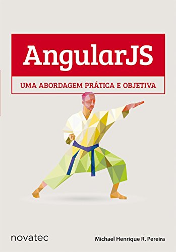 Ler AngularJS: uma Abordagem Prática e Objetiva, do autor Michael Henrique R. Pereira