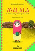 Ler Malala, a menina que queria ir para a escola, do autor Adriana Carranca