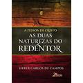 Ler As Duas Naturezas do Redentor, do autor Heber Carlos De Campos