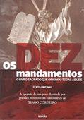 Ler Os Dez Mandamentos: O livro sagrado que originou todas as leis, do autor Thiago Cordeiro Ler Os Dez Mandamentos: O livro sagrado que originou todas as leis, do autor Thiago Cordeiro