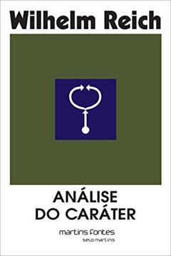 Análise do caráter, do autor Wilhelm Reich