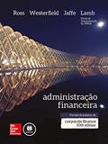 Ler Administração Financeira, do autor Stephen A. Ross; Randolph W. Westerfield; Jeffrey Jaffe; Roberto Lamb