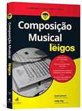 Ler Composição Musical Para Leigos, do autor Holly Day; Scott Jarrett