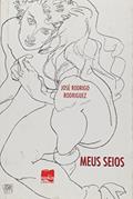 Ler Meus Seios, do autor José Rodrigo Rodriguez