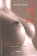 Ler Os Seios de Joana, do autor Jayme Camargo Piva