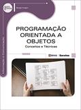 Ler Programação orientada a objetos: Conceitos e técnicas, do autor Sérgio Furgeri Ler Programação orientada a objetos: Conceitos e técnicas, do autor Sérgio Furgeri