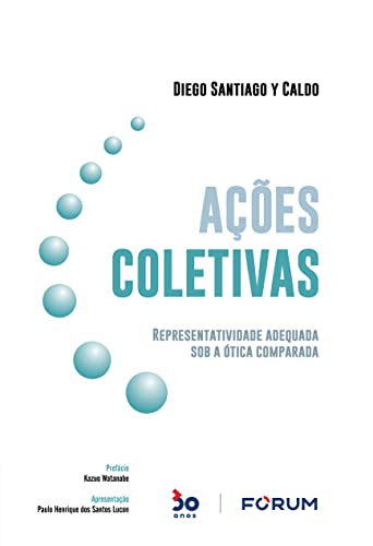 Ler Ações Coletivas, do autor Diego Santiago y Caldo Ler Ações Coletivas, do autor Diego Santiago y Caldo