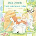 Ler Uma mão lava a outra, do autor Max Lucado Ler Uma mão lava a outra, do autor Max Lucado