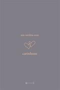 Ler Carinhoso, do autor Ana Carolina Assis