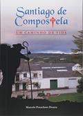 Ler Santiago de Compostela, Um Caminho de Vida, do autor Marcelo Prauchner Duarte Ler Santiago de Compostela, Um Caminho de Vida, do autor Marcelo Prauchner Duarte
