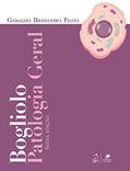 Ler Bogliolo - Patologia Geral, do autor Geraldo Brasileiro Filho