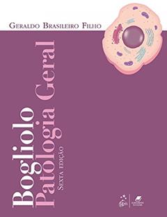 Bogliolo - Patologia Geral, do autor Geraldo Brasileiro Filho