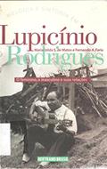 Ler Melodia E Sintonia Em Lupicínio Rodrigues. O Feminino, O Masculino E Suas Relações, do autor Fernando A. Faria