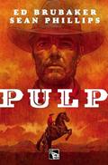 Ler Pulp, do autor Ed Brubaker; Sean Phillips