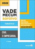 Ler Vade Mecum Civil e Empresarial - Temático - 6ª edição 2022, do autor Editora Saraiva